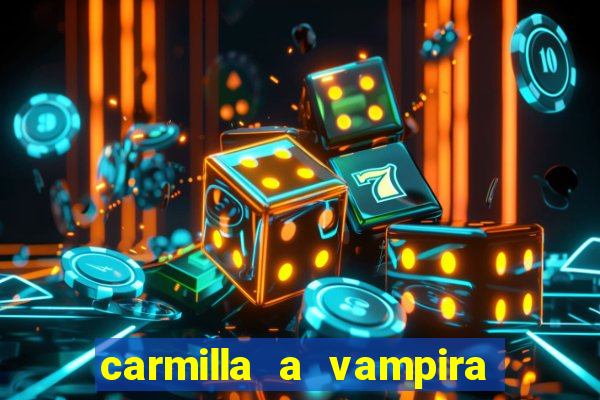 carmilla a vampira de karnstein pdf